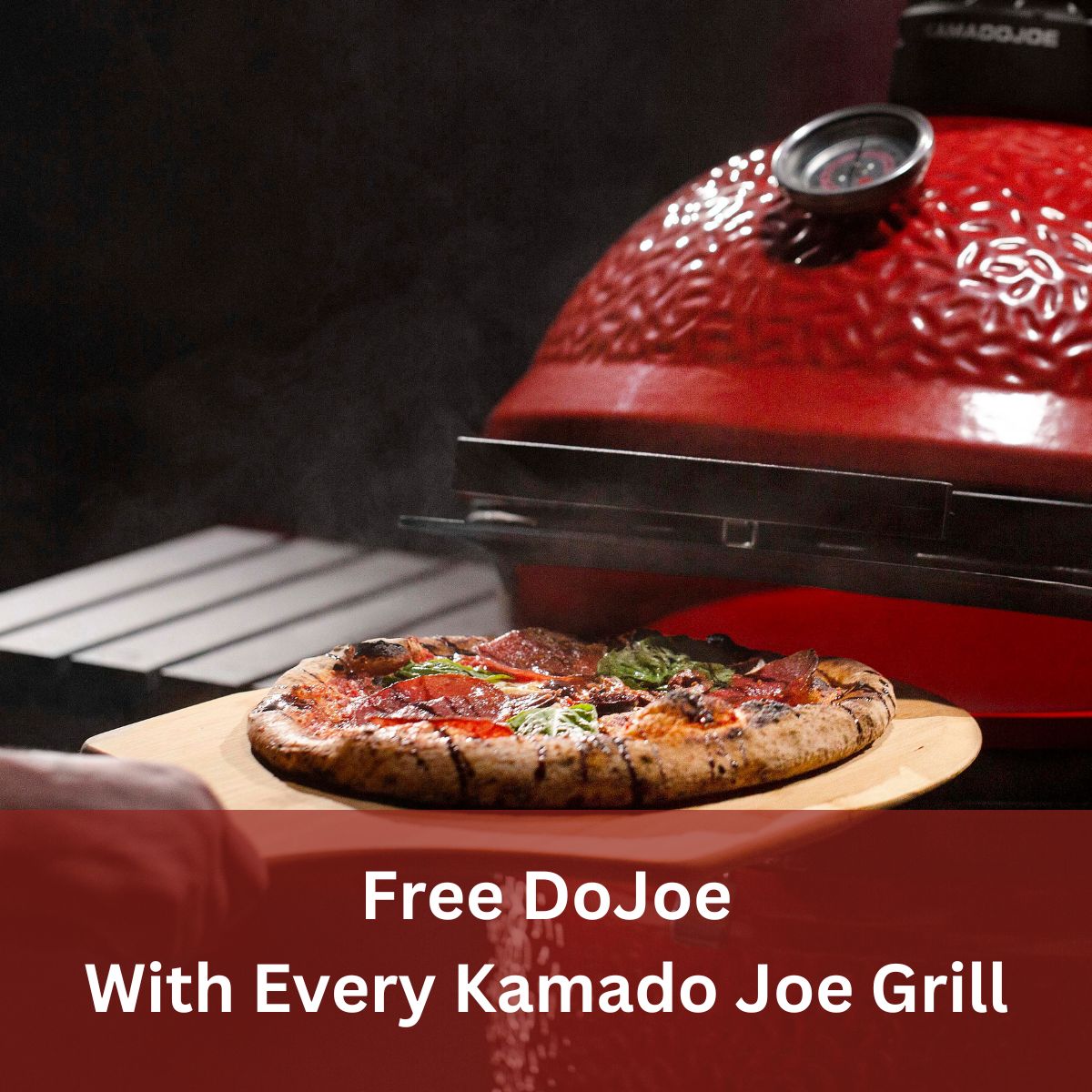 free DoJoe with Kamado Joe grill