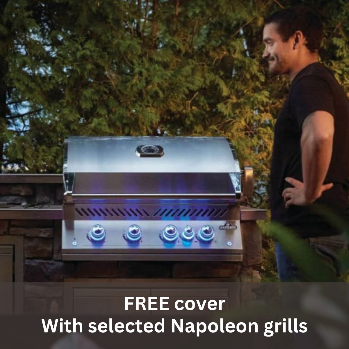 free cover with selected Napoleon grills