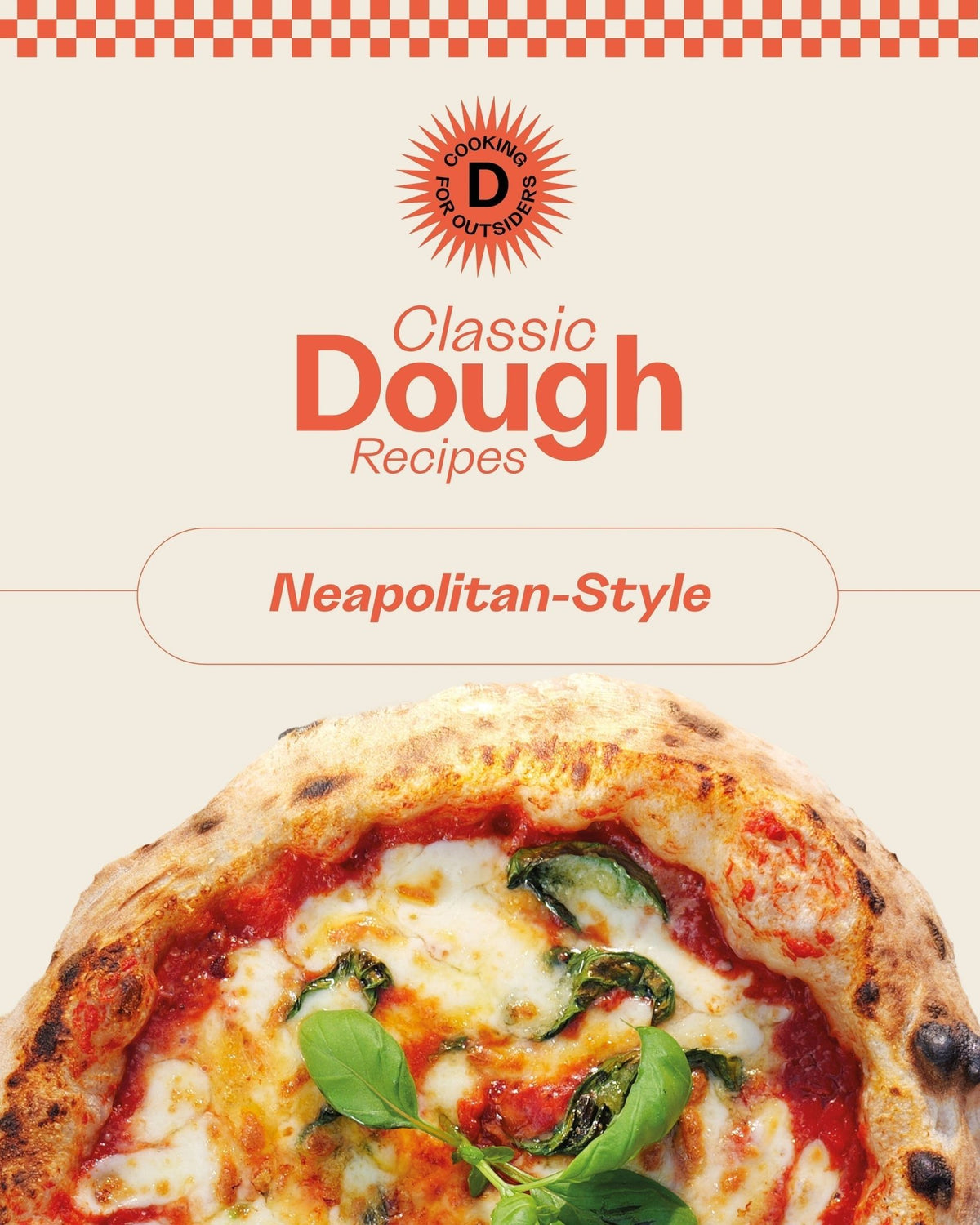 Neapolitan - Style Pizza Dough - Kitchen In The Garden
