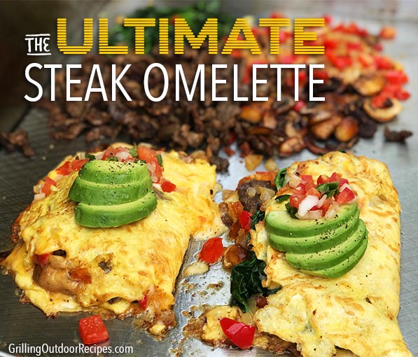 The Ultimate Steak Omelette - Kitchen In The Garden